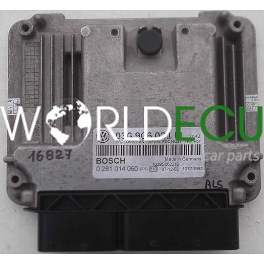 ECU ENGINE CONTROLLER AUDI VW SEAT 1.9 TDI BOSCH 0 281 014 060, 0281014060, 03G 906 021 PL, 03G906021PL, 03G 906 021 AN, 03G906021AN